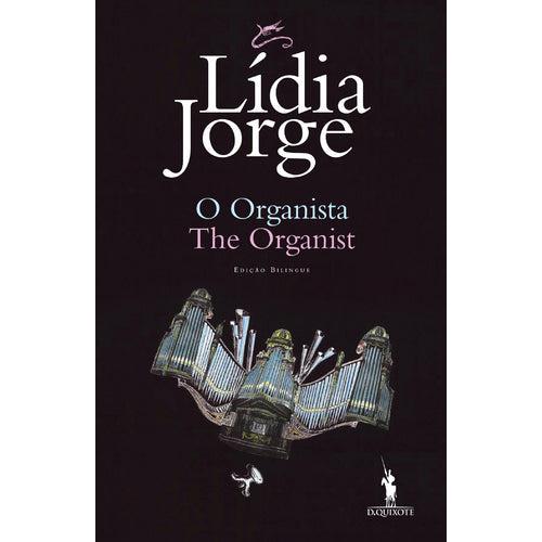 O Organista de Lídia Jorge