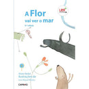 A Flor vai Ver o Mar de Alves Redol