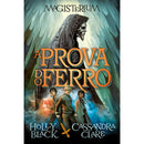 Magisterium Nº 1 - A Prova do Ferro de Holly Black