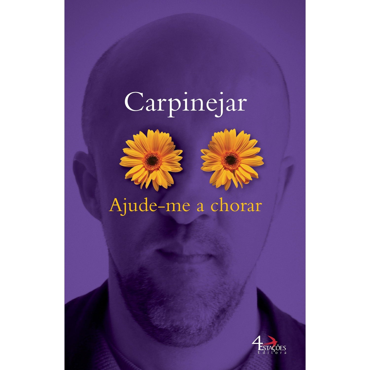 Ajude-me a Chorar de Fabricio Carpinejar