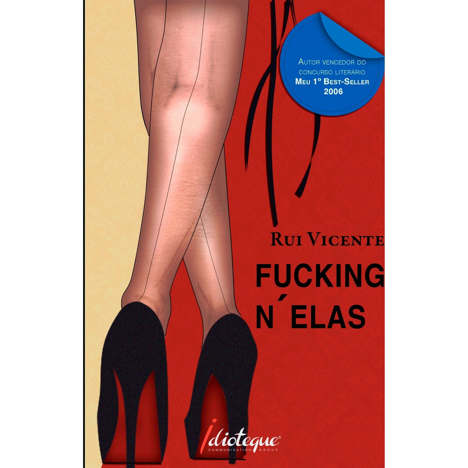 Fucking N´Elas de Rui Vicente