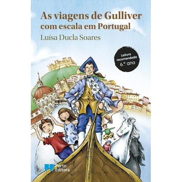 As Viagens de Gulliver com Escala em Portugal de Luísa Ducla Soares
