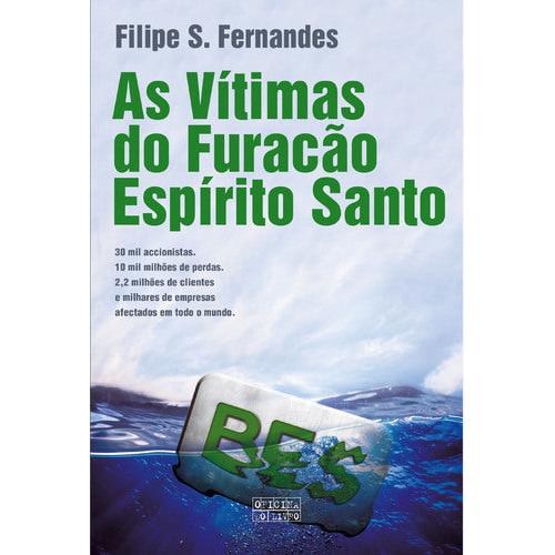 As Vítimas do Furacão Espírito Santo de Filipe S. Fernandes