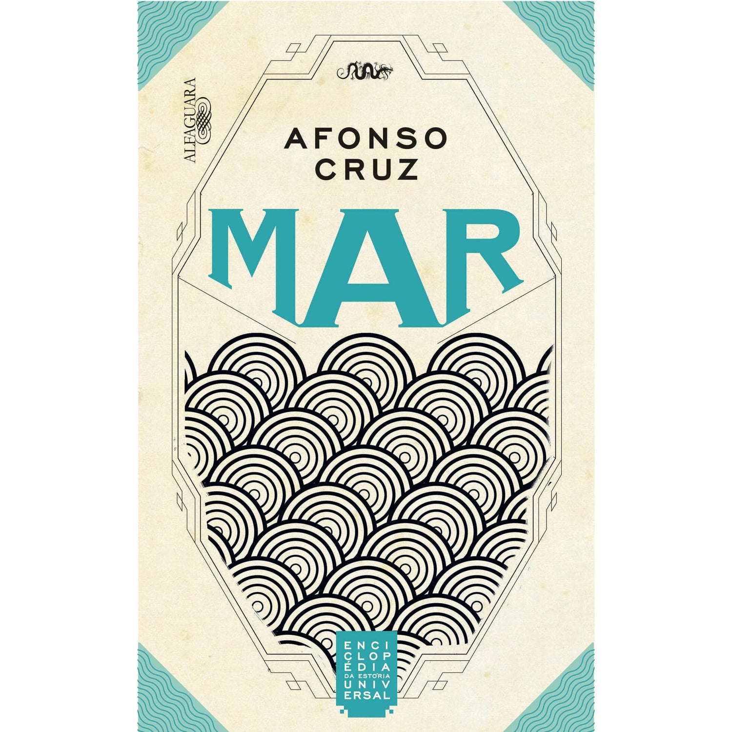 Enciclopédia da Estória Universal - Mar de Afonso Cruz