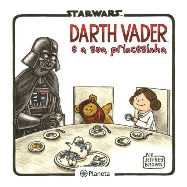 Star Wars Nº 2 - Darth Vader e a Sua Princesinha de Jeffrey Brown