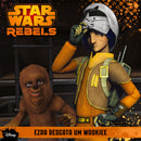 Star Wars Rebels - Ezra Resgata um Wookiee