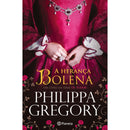 The Plantagenet and Tudor Novels - A Herança Bolena de Philippa Gregory