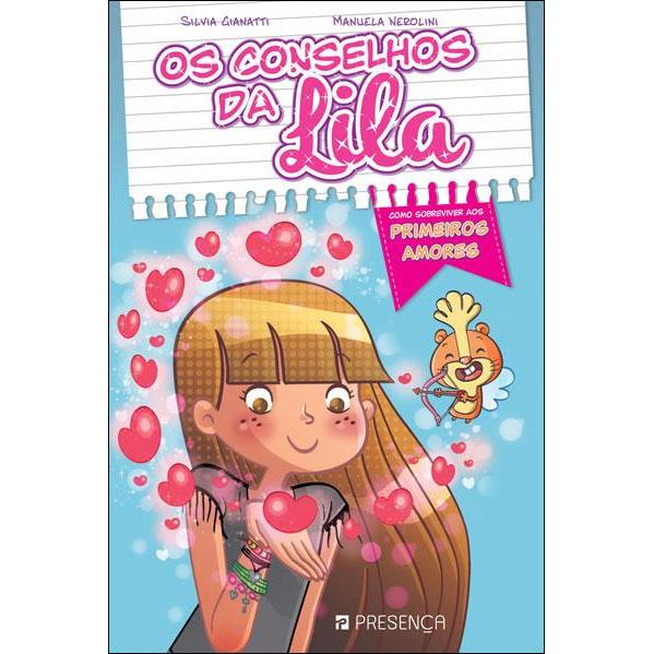 Os Conselhos da Lila de Silvia Gianatti e Manuela Nerolini de Silvia Gianatti e Manuela Nerolini
