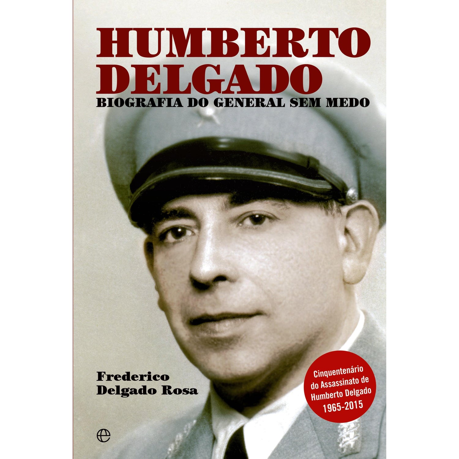 Humberto Delgado de Frederico Delgado Rosa