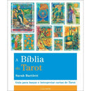 A Bíblia do Tarot de Sarah Bartlett