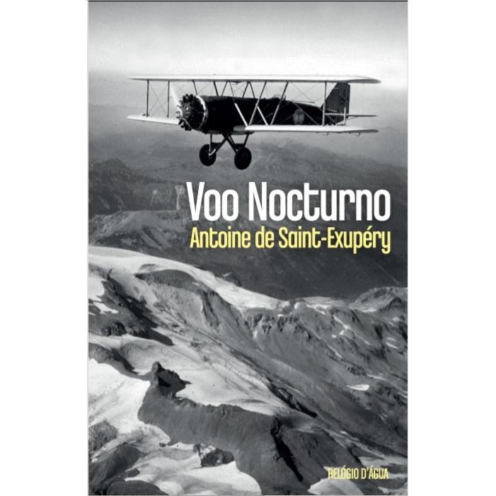 Voo Nocturno de Antoine de Saint-Exupéry