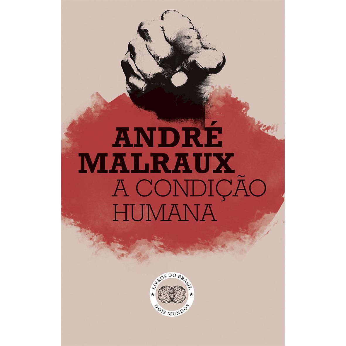 A Condição Humana de André Malraux