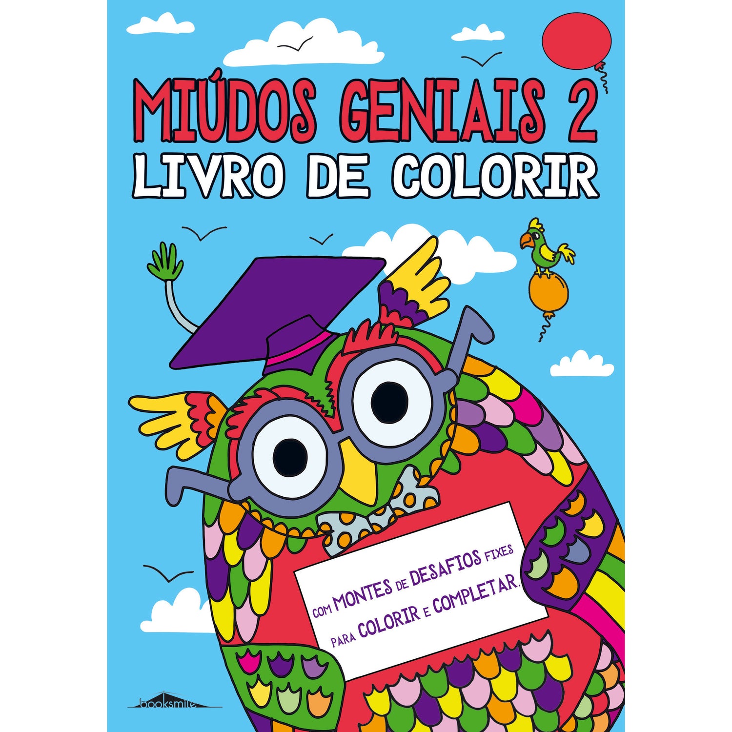 Miúdos Ainda Mais Geniais - Livro de Colorir de Chris Dickason