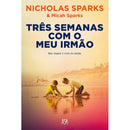 Três Semanas Com o Meu Irmão de Nicholas Sparks