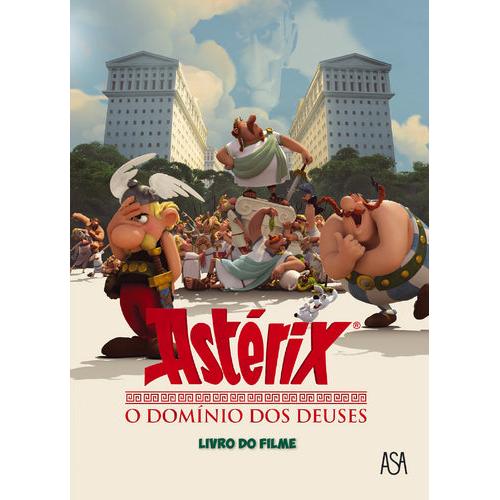 Astérix, o Domínio dos Deuses - Romance do Filme de René Goscinny