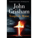 Tempo de Matar de John Grisham
