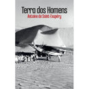 Terra dos Homens de Antoine de Saint-Exupéry