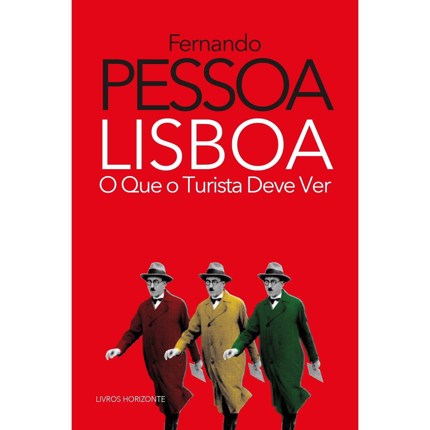 Lisboa de Fernando Pessoa