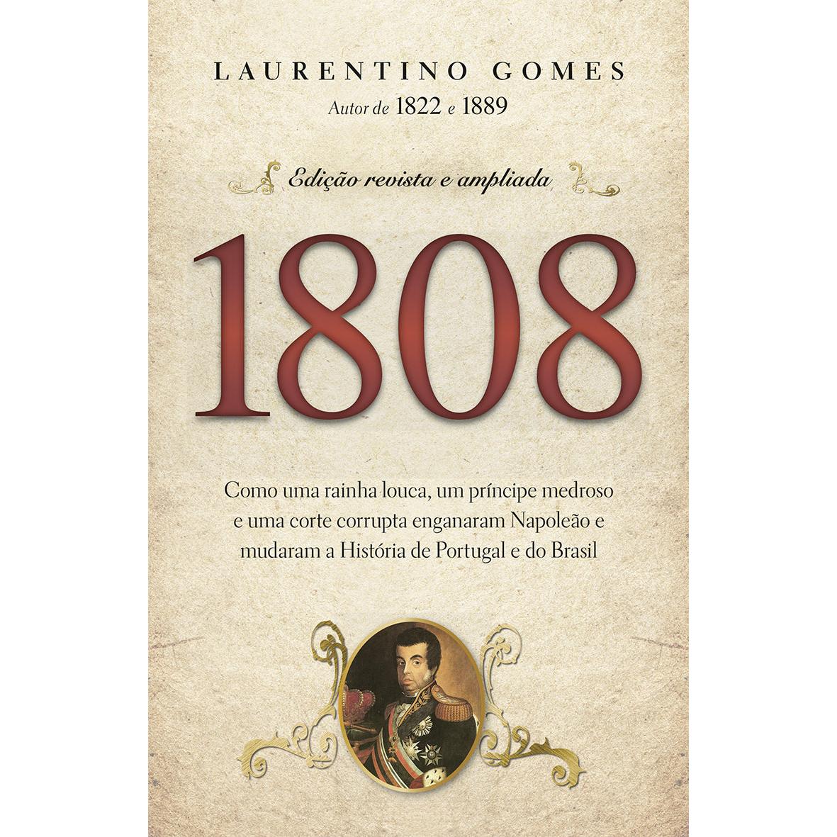 1808 de Laurentino Gomes