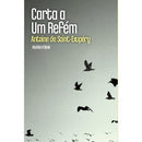 Carta a um Refém de Antoine de Saint-Exupéry