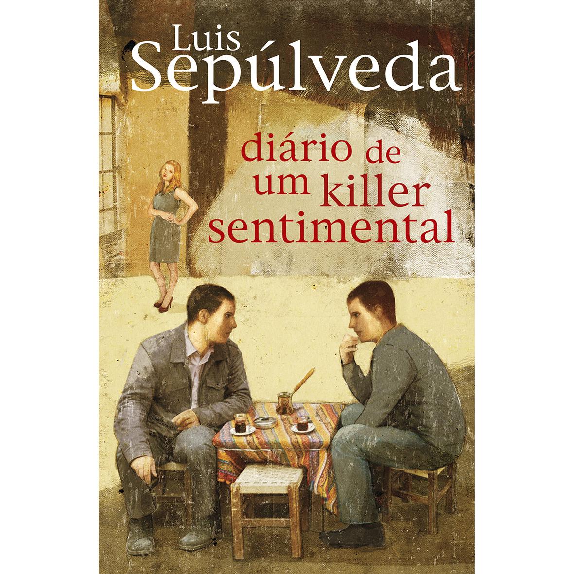 Diário de um Killer Sentimental de Luis Sepúlveda