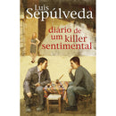 Diário de um Killer Sentimental de Luis Sepúlveda