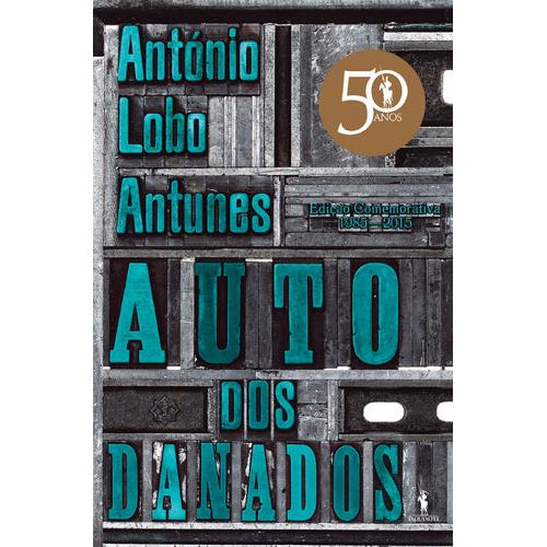 Auto dos Danados de António Lobo Antunes