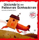 Dicionário das Palavras Sonhadoras de Sebastião Peixoto