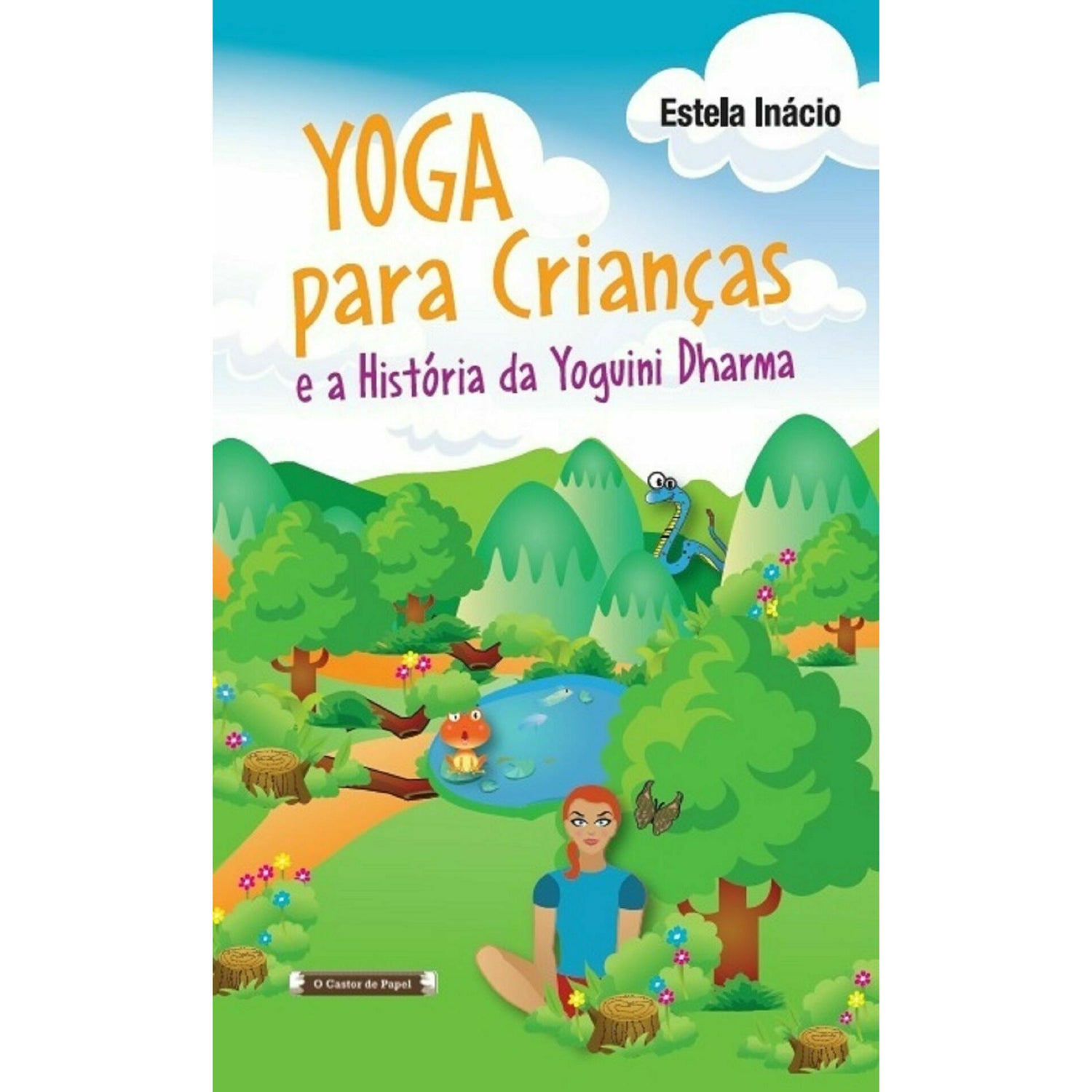 Yoga para Crianças e a História da Yoguini Dharma de Estela Inácio