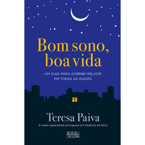 Bom Sono, Boa Vida de Teresa Paiva