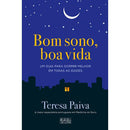 Bom Sono, Boa Vida de Teresa Paiva