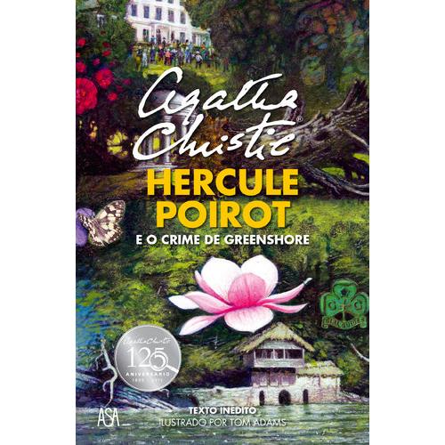 Hercule Poirot e o Crime de Greenshore de Agatha Christie