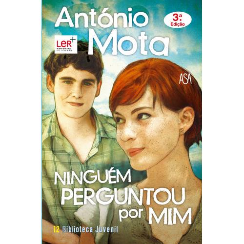 Ninguém Perguntou Por Mim de António Mota