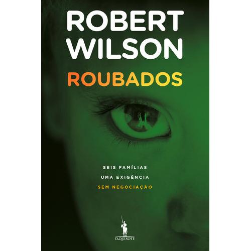 Roubados de Robert Wilson