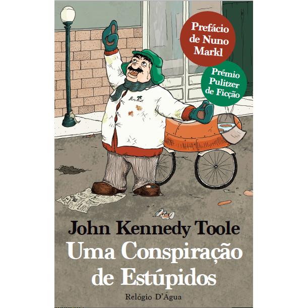 Uma Conspiração de Estúpidos de John Kennedy Toole