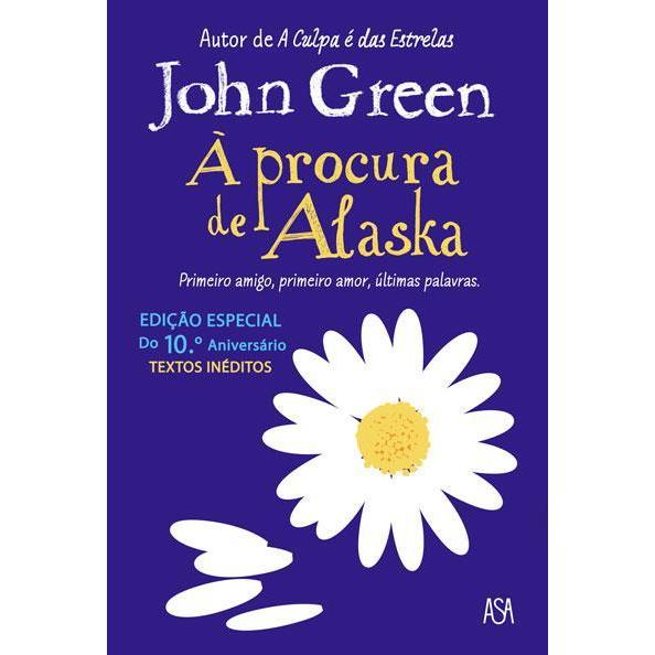 À Procura de Alaska de John Green - Edição Especial