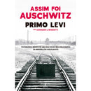 Assim Foi Auschwitz de Primo Levi