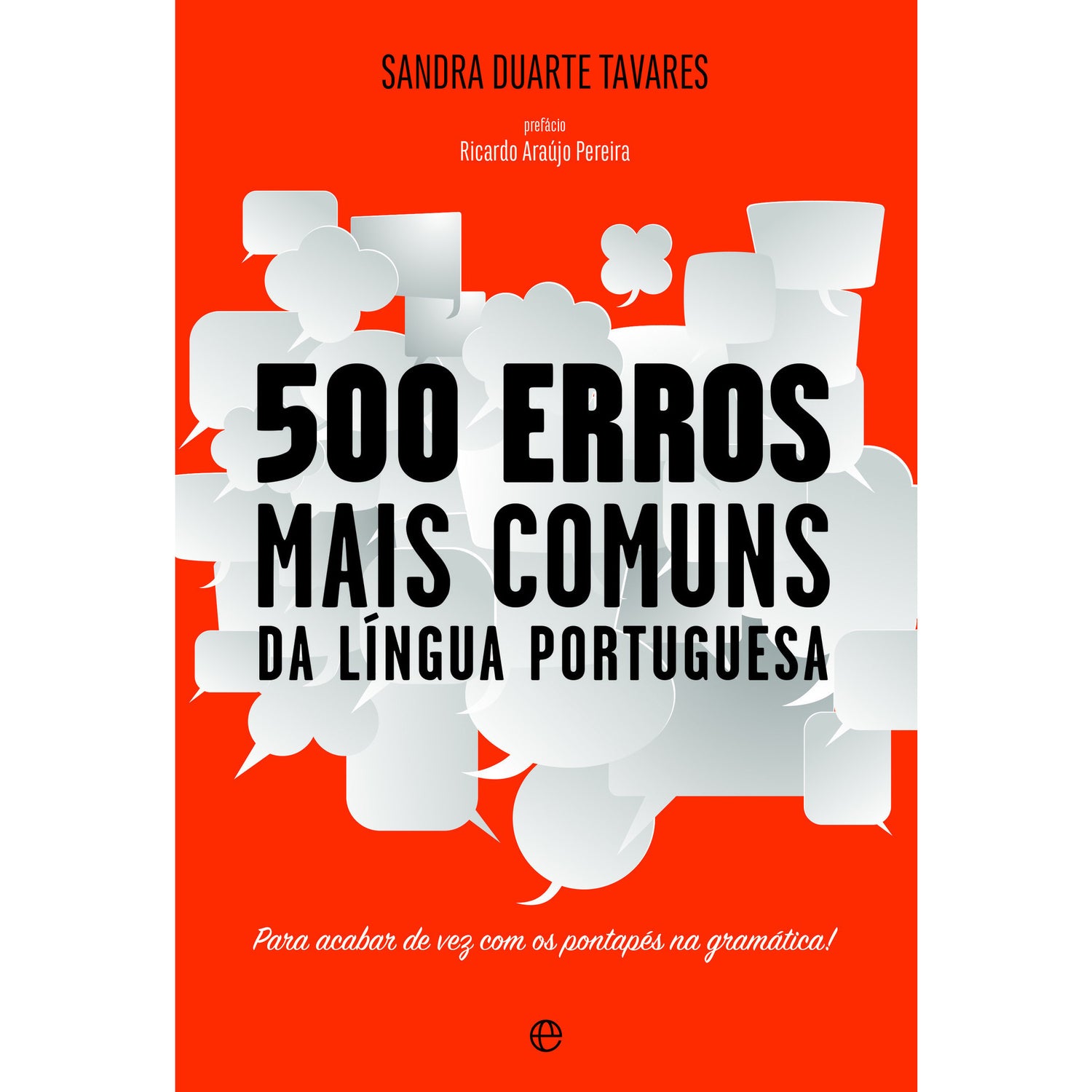 500 Erros Mais Comuns da Língua Portuguesa de Sandra Duarte Tavares