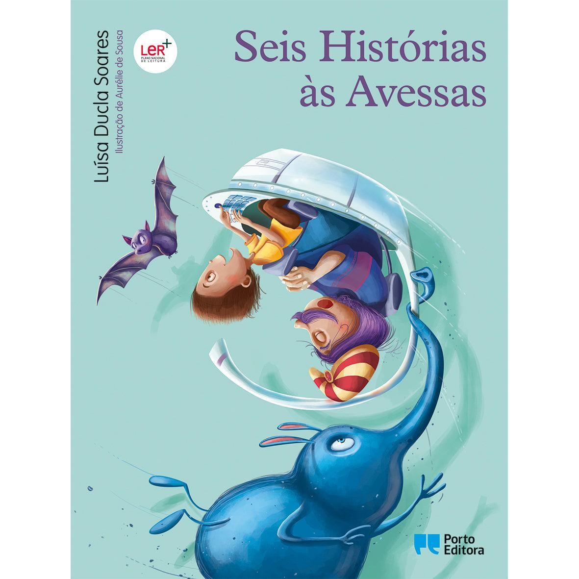 Seis Histórias Às Avessas de Luísa Ducla Soares
