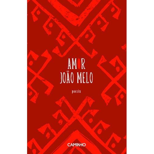 Amor de João Melo