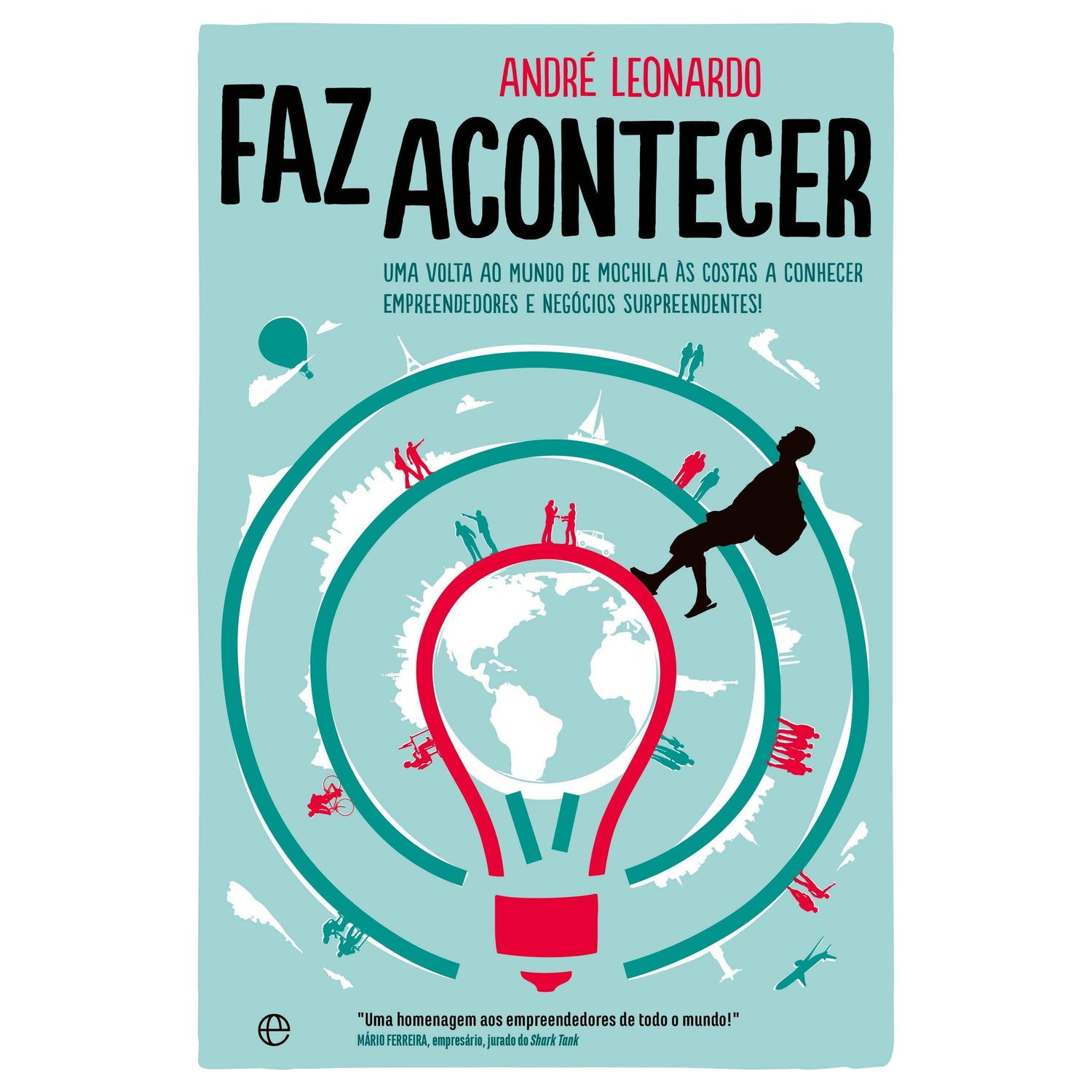 Faz Acontecer de André Leonardo