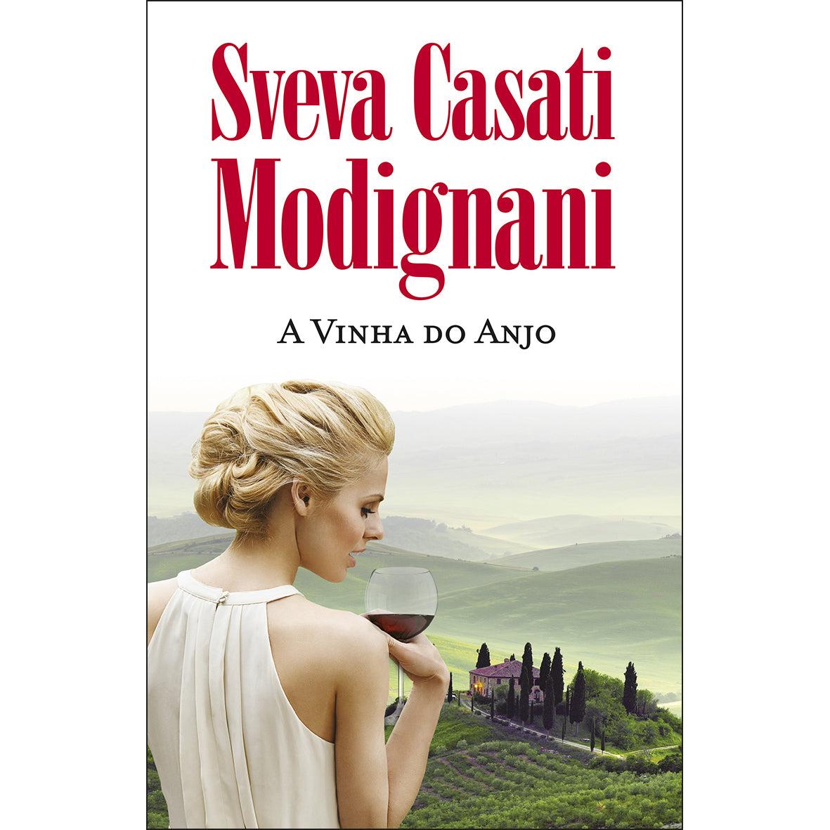 A Vinha do Anjo de Sveva Casati Modignani