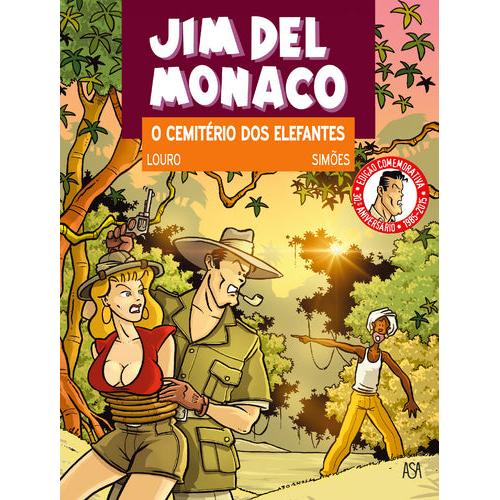 Jim Del Monaco - O Cemitério dos Elefantes de António José Simões