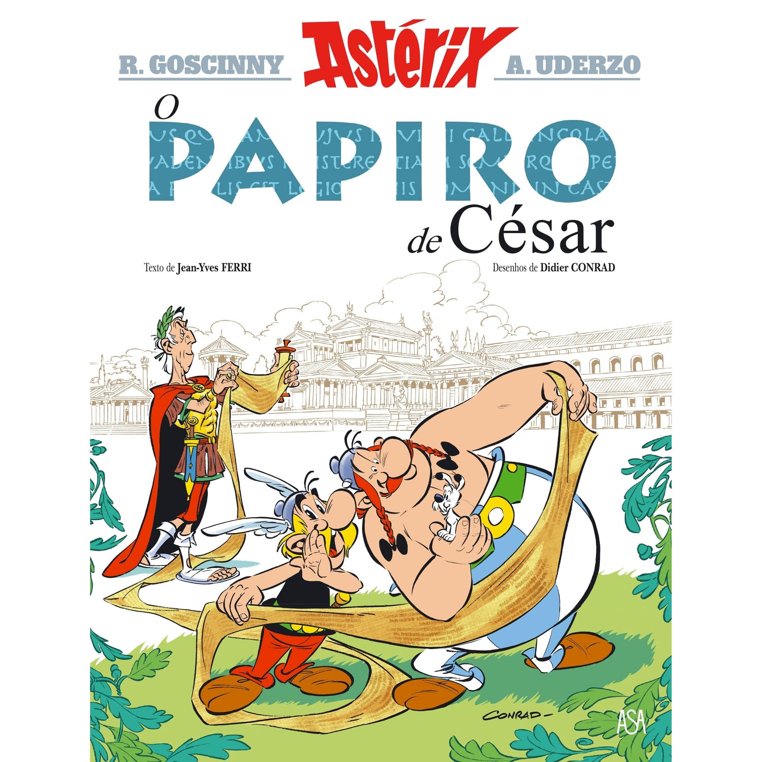 Astérix - o Papiro de César (volume 36) de Jean-Yves Ferri e Didier Conrad