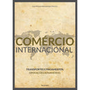 Comércio Internacional de José M. Albuquerque Martins
