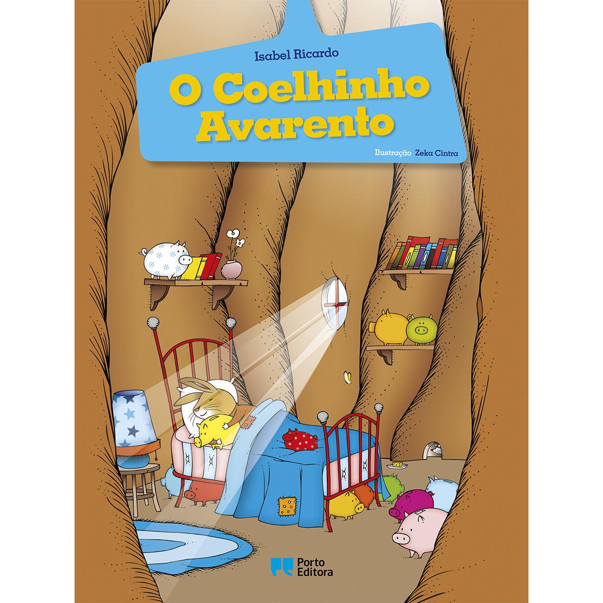 O Coelhinho Avarento de Isabel Ricardo