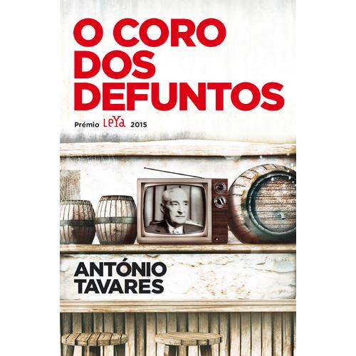 O Coro dos Defuntos de António Tavares