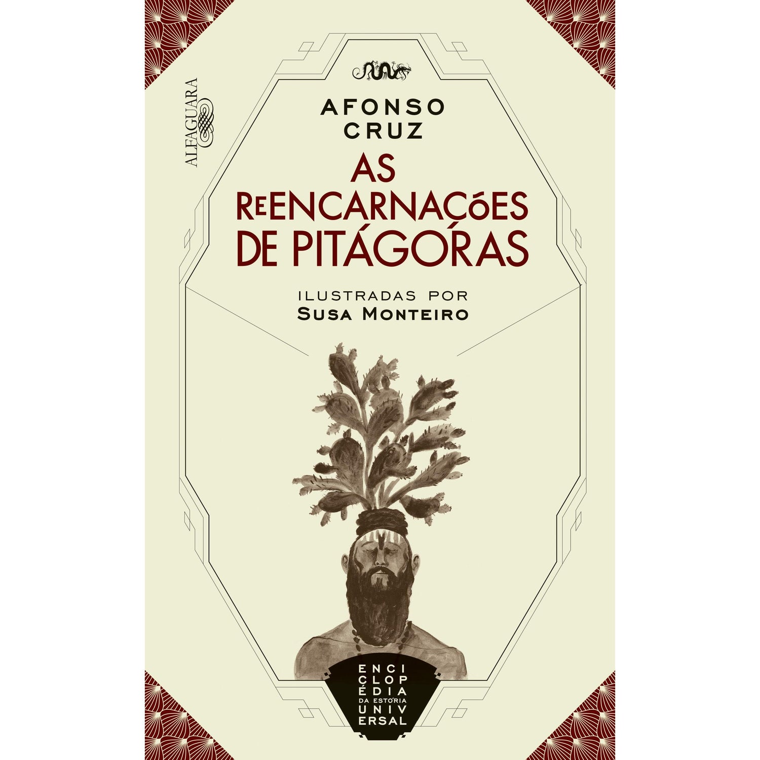 Enciclopédia da Estória Universal - As Reencarnações de Pitágoras de Afonso Cruz
