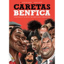 Caretas do Benfica de Ricardo Galvão e Luís Miguel Pereira