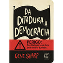 Da Ditadura à Democracia de Gene Sharp